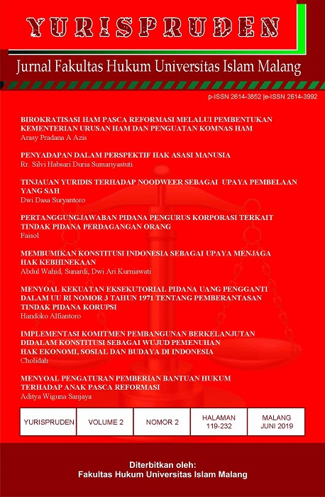 					View Vol. 2 No. 2 (2019): Yurispruden: Jurnal Fakultas Hukum Universitas Islam Malang
				