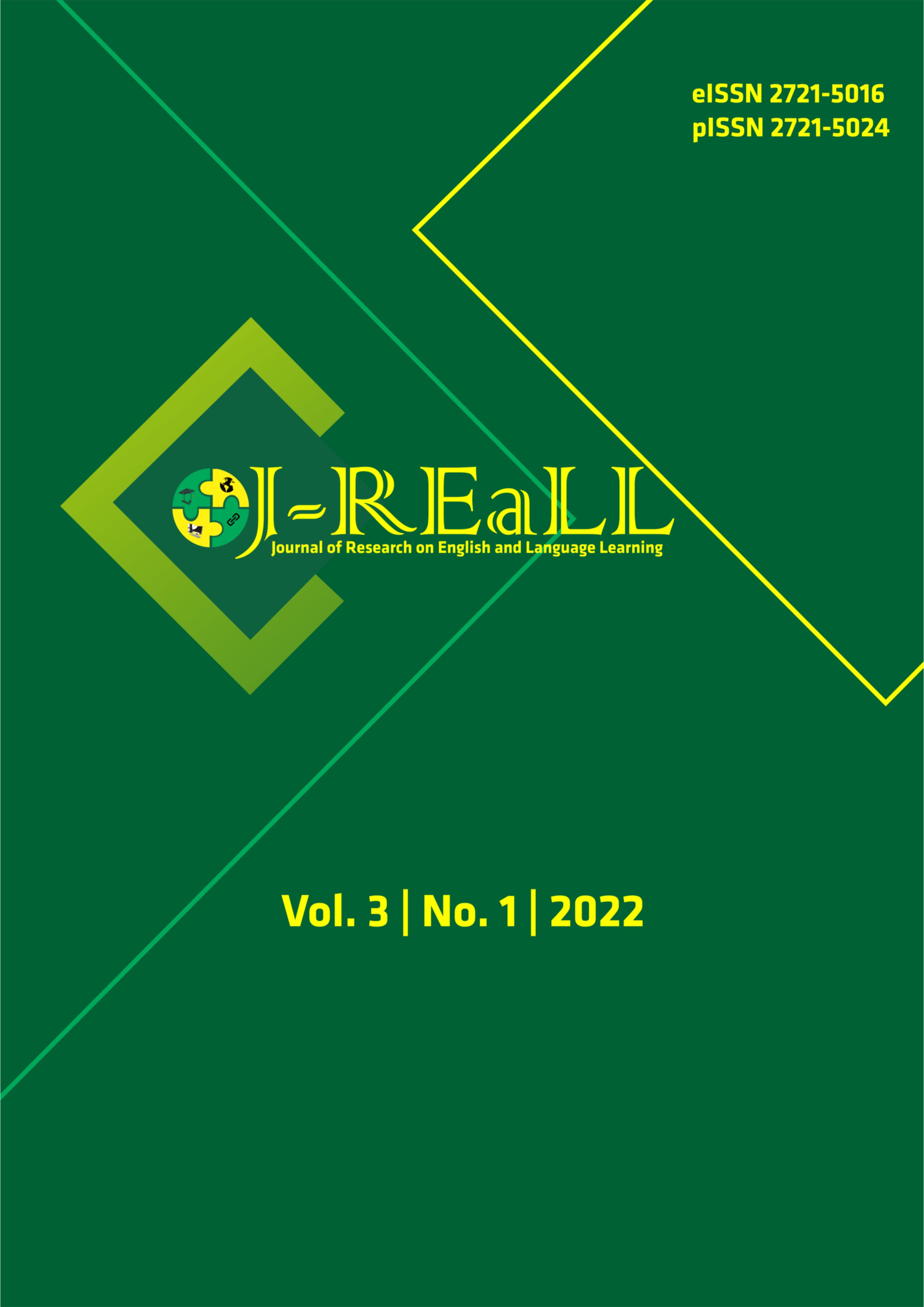 					View Vol. 3 No. 1 (2022): Journal of Research on English and Language Learning (J-REaLL)
				